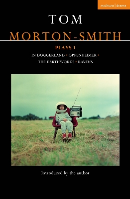 Cover of Tom Morton-Smith Plays 1