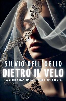 Cover of Dietro il velo