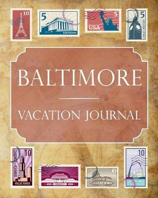 Book cover for Baltimore Vacation Journal