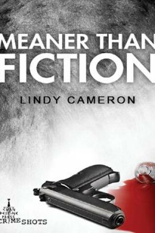 Cover of Meaner Than Fiction