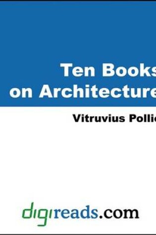 Cover of Ten Books on Architecture (Illustrated)