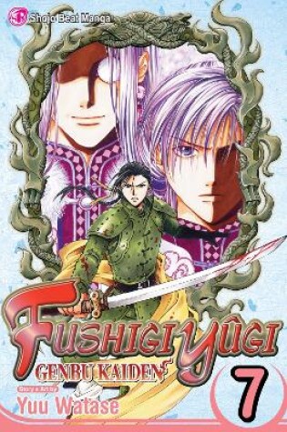 Cover of Fushigi Yûgi: Genbu Kaiden, Vol. 7