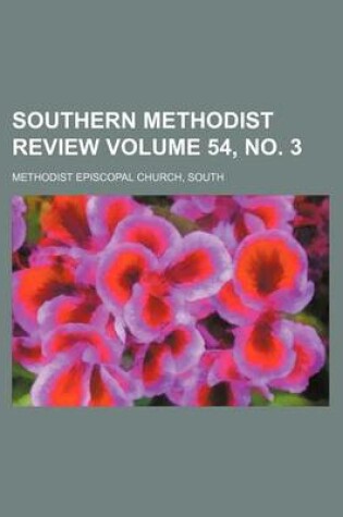 Cover of Southern Methodist Review Volume 54, No. 3