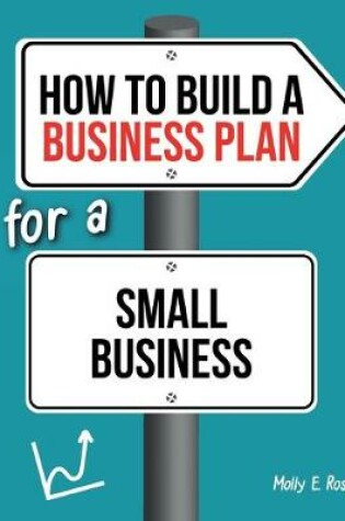 Cover of How To Build A Business Plan For A Small Business