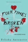 Book cover for Four Times Broken