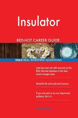 Book cover for Insulator Red-Hot Career Guide; 2562 Real Interview Questions