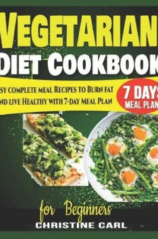 Cover of Vegetarian Diet Cookbook for Beginners