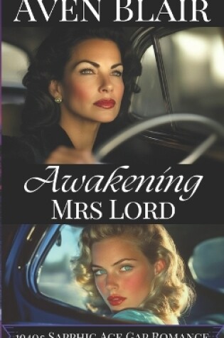 Cover of Awakening Mrs Lord