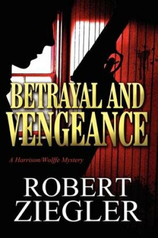 Cover of Betrayal and Vengeance