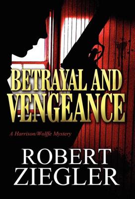 Book cover for Betrayal and Vengeance