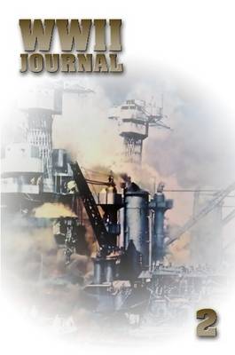 Book cover for World War II Journal 2: Pearl Harbor