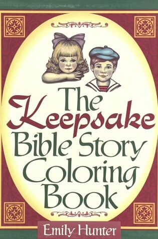 Cover of The Keepsake Bible Story Coloring Book