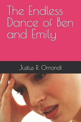 Book cover for The Endless Dance of Ben and Emily
