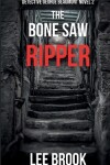 Book cover for The Bone Saw Ripper
