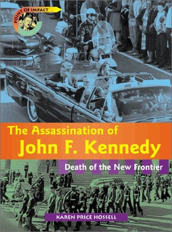 Cover of The Assassination of John F. Kennedy