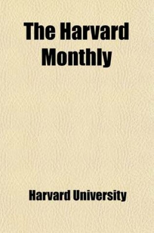 Cover of The Harvard Monthly Volume 41