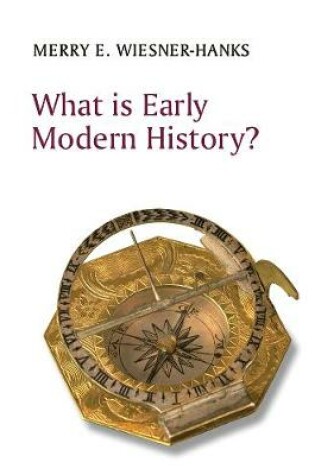 Cover of What is Early Modern History?