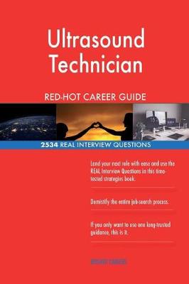 Book cover for Ultrasound Technician RED-HOT Career Guide; 2534 REAL Interview Questions