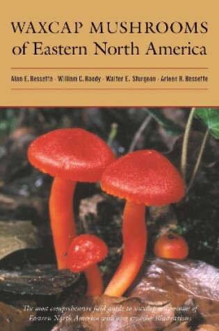 Cover of Waxcap Mushrooms of Eastern North America