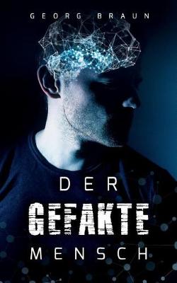 Cover of Der Gefakte Mensch