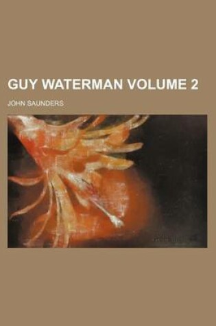 Cover of Guy Waterman Volume 2