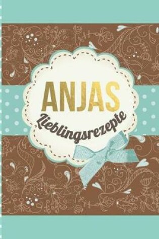 Cover of Anjas Lieblingsrezepte