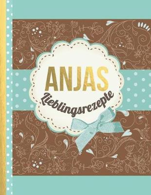 Book cover for Anjas Lieblingsrezepte