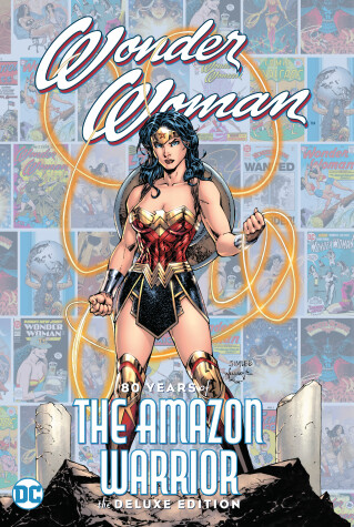 Book cover for Wonder Woman: 80 Years of the Amazon Warrior The Deluxe Edition