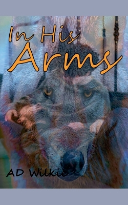 Cover of In His Arms