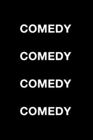 Cover of Comedy Comedy Comedy Comedy
