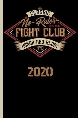 Book cover for Classic No Rules Fight Club Honor And Glory NYC 2020