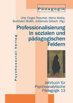 Book cover for Professionalisierung in sozialen und padagogischen Feldern