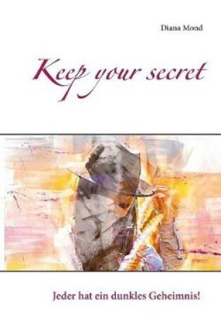 Cover of Keep your secret