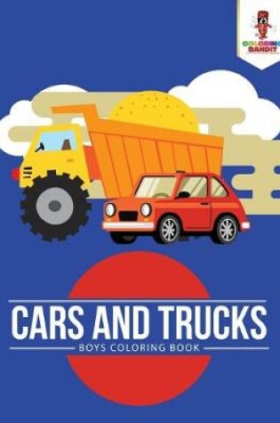 Cover of Cars and Trucks