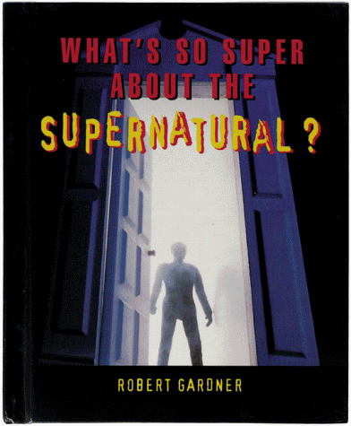 Book cover for Whats Super about the Supernat