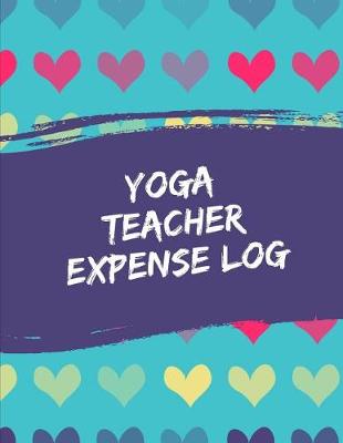 Book cover for Yoga Teacher Expense Log