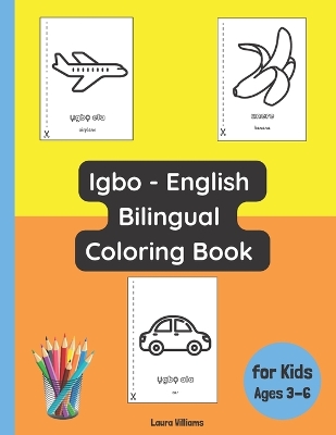 Book cover for Igbo - English Bilingual Coloring Book for Kids Ages 3 - 6