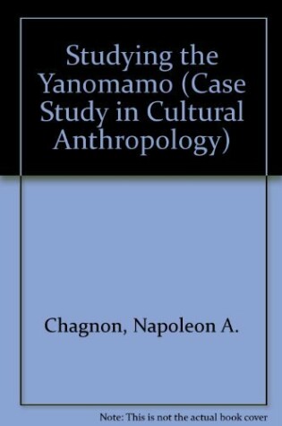 Cover of Studying the Yanomamo