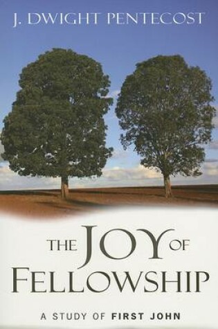 Cover of The Joy of Fellowship