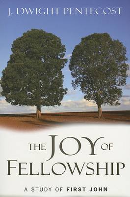 Book cover for The Joy of Fellowship