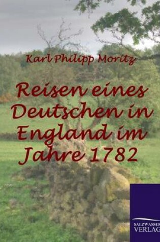 Cover of Reisen eines Deutschen in England im Jahre 1782