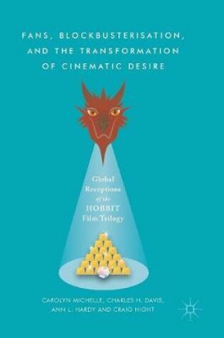 Cover of Fans, Blockbusterisation, and the Transformation of Cinematic Desire