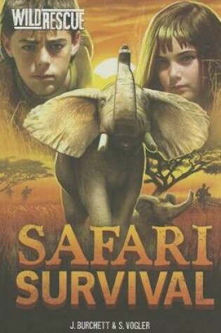 Cover of Safari Survival (Wild Rescue)