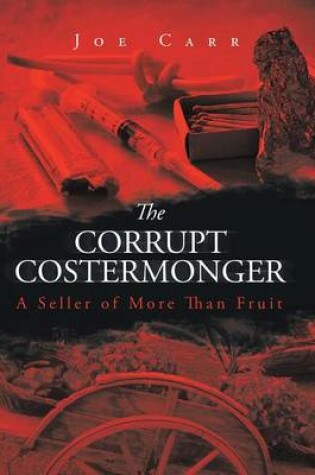 Cover of The Corrupt Costermonger