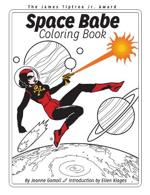 Book cover for Space Babe Coloring Book