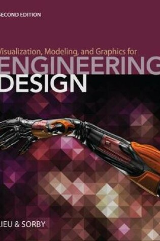Cover of Visualization, Modeling, and Graphics for Engineering Design
