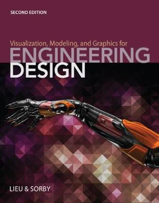 Book cover for Visualization, Modeling, and Graphics for Engineering Design