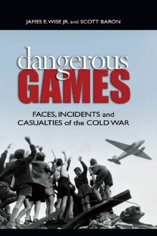 Cover of Dangerous Games