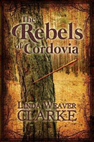 Cover of The Rebels Of Cordovia