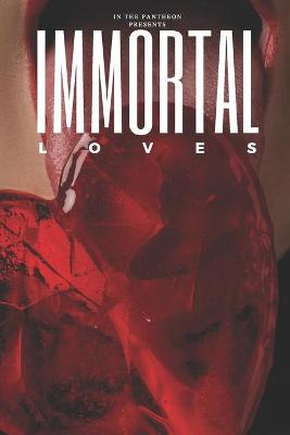 Book cover for Immortal Loves